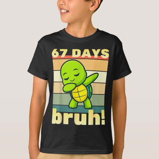 67 Days Of School Bruh Funny Meme Boys Kids Dabbin Tシャツ (正面)