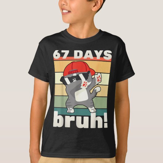 67 Days Of School Bruh Funny Meme Kids Boy Girl Da Tシャツ (正面)