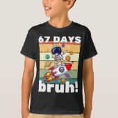 67 Days Of School Bruh Funny Meme Kids Dabbing Ast Tシャツ (正面)