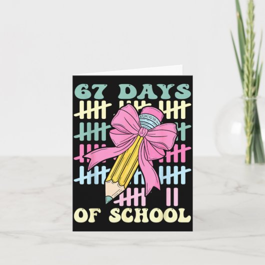 67 Days Of School Cool Teacher Design  カード (正面)