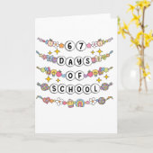 67 Days of School Cute Teacher Colorful Classroom カード (黄色い花)