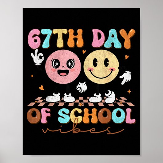 67 Days Of School For Girls Boy Kids Teacher Six S ポスター (正面)