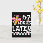 67 Days Of School Funny 67 Days Later Student Teac カード (黄色い花)