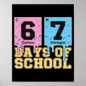 67 Days Of School Funny 6 7 Teacher Science Period ポスター (正面)