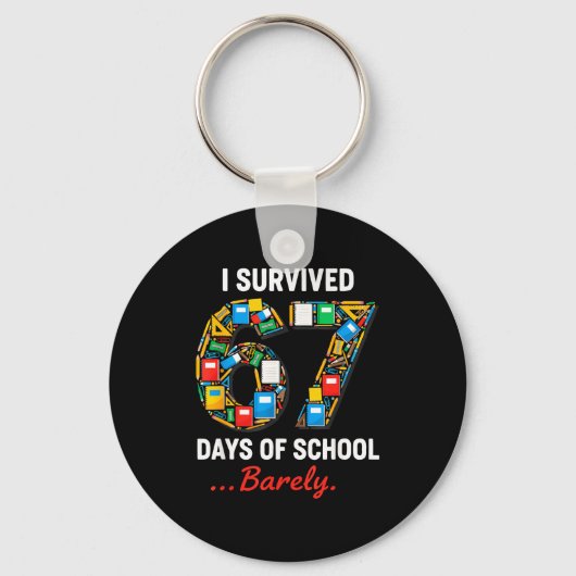 67 Days Of School Funny I Survived Six Seven Meme キーホルダー (正面)
