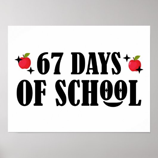 67 Days Of School Funny Six Seven Meme  ポスター (正面)