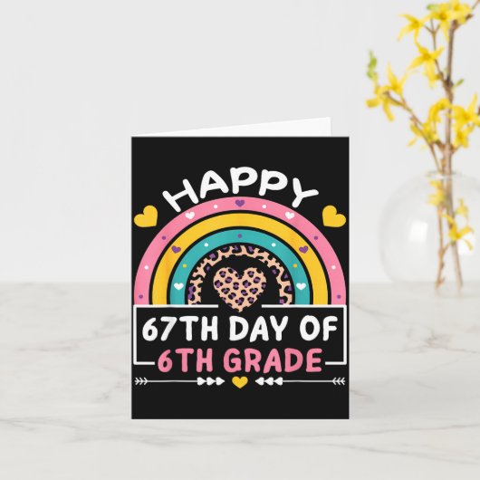 67 Days Of School Happy 67th Day Of 6th Grade Teac カード (黄色い花)