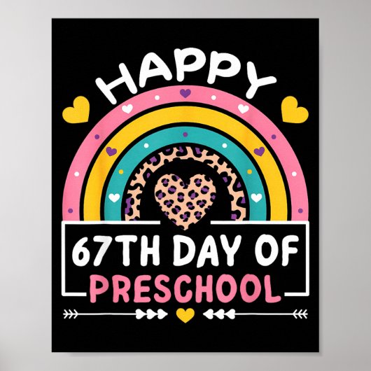 67 Days Of School Happy 67th Day Of Preschool Teac ポスター (正面)