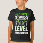 67 Days Of School Level Unlocked 67 Meme Gamer Tシャツ (正面)