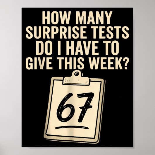 67 Days Of School Teacher 67 Shirt 67 Teacher  ポスター (正面)