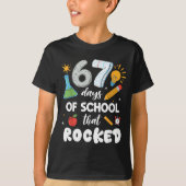 67 Days Of School That Rocked  Tシャツ (正面)