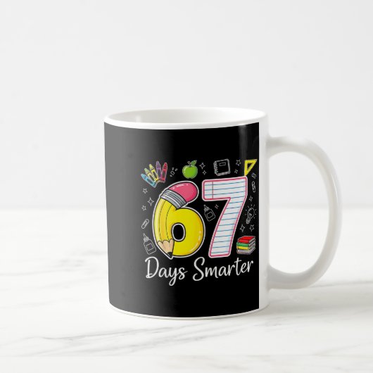 67 Days Smarter 67th Day Of School For Teachers An コーヒーマグカップ (右)