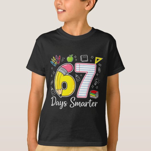 67 Days Smarter 67th Day Of School For Teachers An Tシャツ (正面)