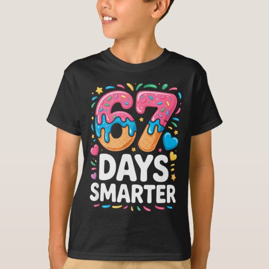 67 Days Smarter Drip Kids Teachers 67 Meme Humor F Tシャツ (正面)