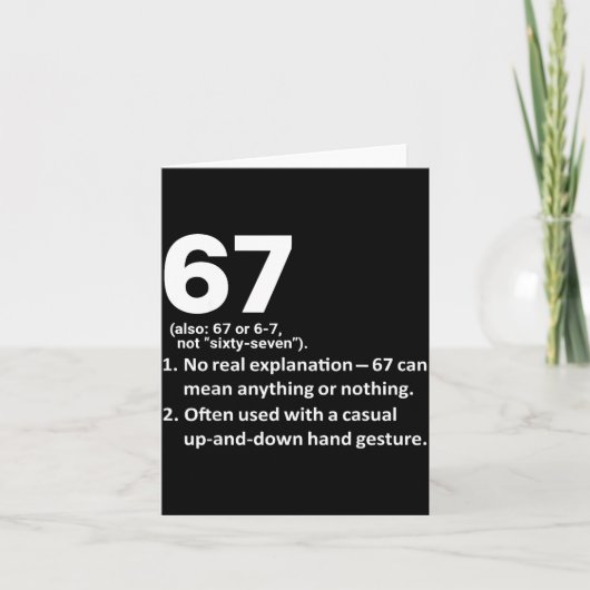 67 Definition Funny Six Seven Meme 6 7 カード (正面)