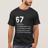 67 Definition Funny Six Seven Meme 6 7  Tシャツ (正面)