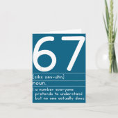 67 Definition The Meaning Of 67 Meme Funny Six Sev カード (正面)