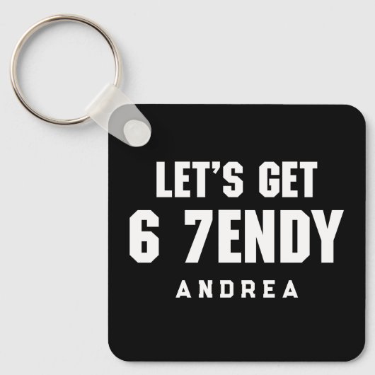 67 Funny Meme Let's get Six Seven Sendy 6 7endy キーホルダー (正面)