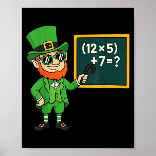 67 Funny St Patricks Day Math Teacher Meme Six Sev ポスター (正面)