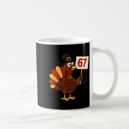 67 Funny Thanksgiving Turkey Meme Six Seven 6 7 Gi コーヒーマグカップ (右)