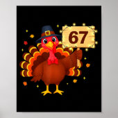 67 Funny Thanksgiving Turkey Meme Six Seven 6 7 Gi ポスター (正面)