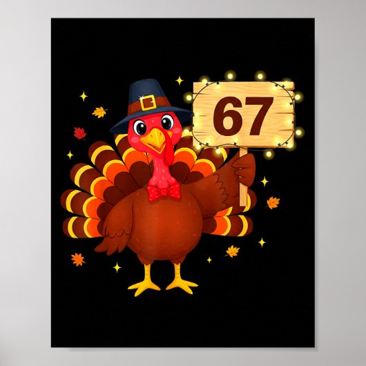 67 Funny Thanksgiving Turkey Meme Six Seven 6 7 Gi ポスター (正面)
