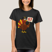 67 Funny Thanksgiving Turkey Meme Six Seven 6 7 Gi Tシャツ (正面)
