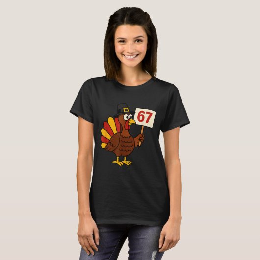 67 Funny Thanksgiving Turkey Meme Six Seven 6 7 Gi Tシャツ (正面フル)