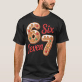 67 Gingerbread Christmas Six Seven Meme Tシャツ (正面)
