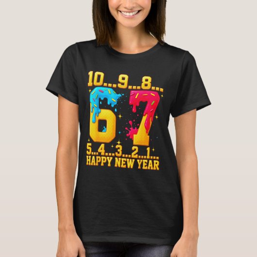 67 Happy New Year Six Seven Funny Countdown 2026  Tシャツ (正面)