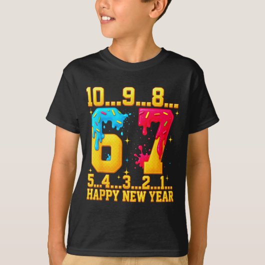 67 Happy New Year Six Seven Funny Countdown 2026 Tシャツ (正面)