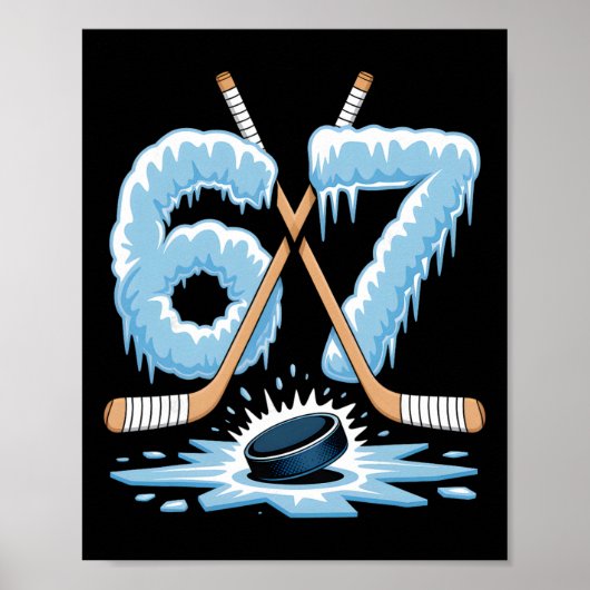 67 Hockey Drip Number Funny Meme Style Cool Graphi ポスター (正面)