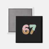 67 Ice Cream 67 Meme Funny Six Seven Gen Alpha Men マグネット (正面/裏面)