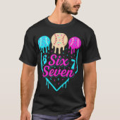 67 Ice Cream Baseball Drip Home Plate Six Seven 6  Tシャツ (正面)
