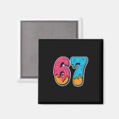 67 Ice Cream Drip Funny Six Seven Gen Alpha Meme S マグネット (正面/裏面)