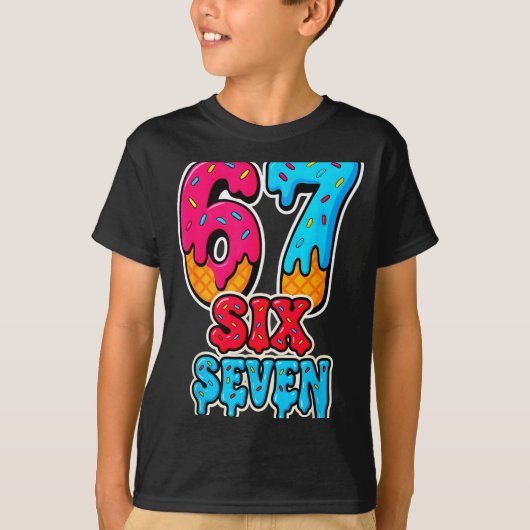 67 Ice Cream Drip Funny Six Seven Gen Alpha Meme S Tシャツ (正面)