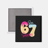 67 Ice Cream Drip Meme Funny Six Seven Gen Alpha S マグネット (正面/裏面)