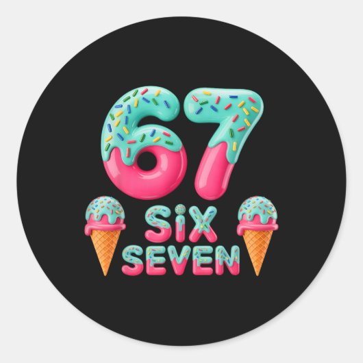 67 Ice Cream Drip Meme Funny Six Seven Gen Alpha S ラウンドシール (正面)