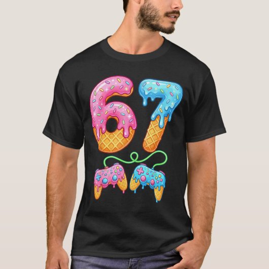 67 Ice Cream Drip Meme Gamer Six Seven Gen Alpha S Tシャツ (正面)
