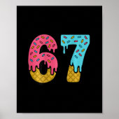 67 Ice Cream Drip Meme Six Seven Game Day (on Ck)  ポスター (正面)