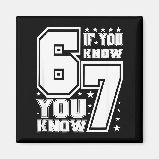 67 If You Know You Know, Funny 67 Viral Meme Athle マグネット (正面)