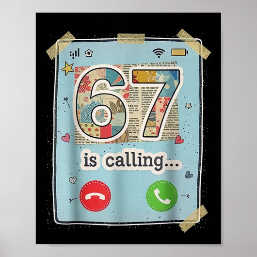 67 Is Calling Funny Gen Z Slang Meme Phone Screen  ポスター (正面)