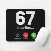 67 Is Calling Funny Gen Z Slang Meme Phone Screen マウスパッド (マウス)