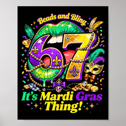 67 It’s A Mardi Gras Thing Funny Meme Quote _1  ポスター (正面)