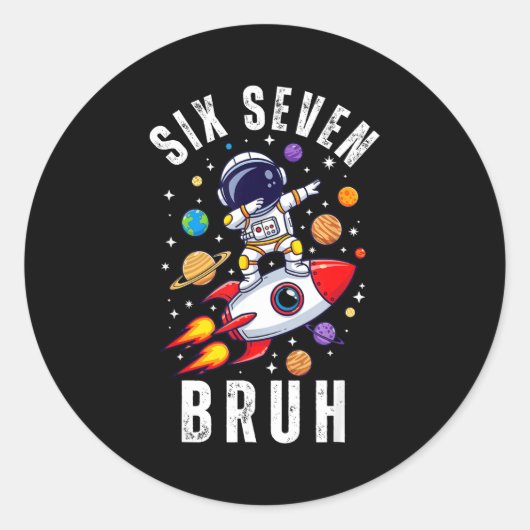 67 Meme Astronaut Dabbing In Space Funny Six Seven ラウンドシール (正面)