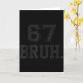 67 Meme Bruh Funny Six Seven Gen Alpha Slang 6 7  カード (黄色い花)