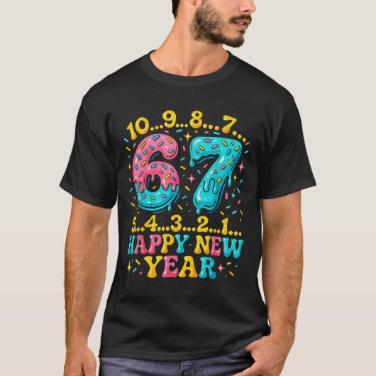 67 Meme Countdown Happy New Year Funny Drip Number Tシャツ (正面)