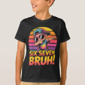 67 Meme Dabbing Six Seven 6 7 Bruh Funny Number De Tシャツ (正面)