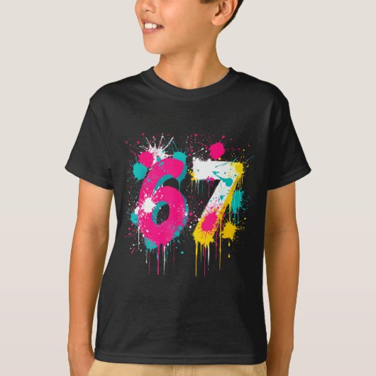 67 Meme Drip Spray Paint Six Seven 80s Bright Colo Tシャツ (正面)