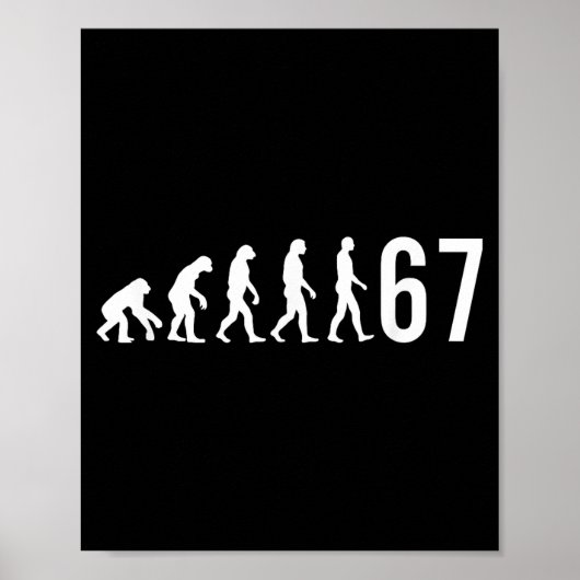 67 Meme Evolution Of Man ポスター (正面)